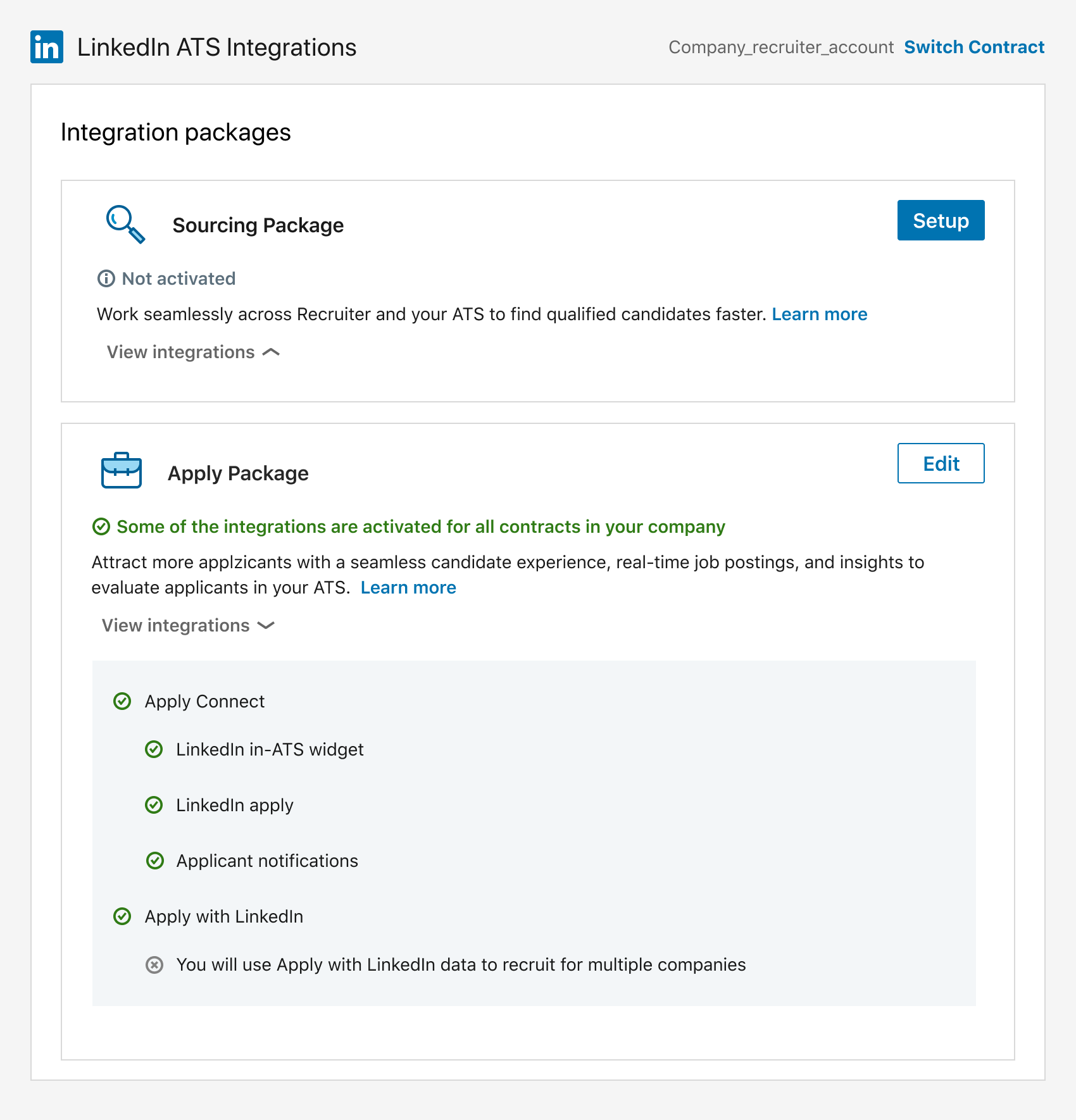 The resulting card-based status view: a Sourcing Package card marked 'Not activated' and an Apply Package card showing which integrations are active, each with a green check, laid out as scannable rows.