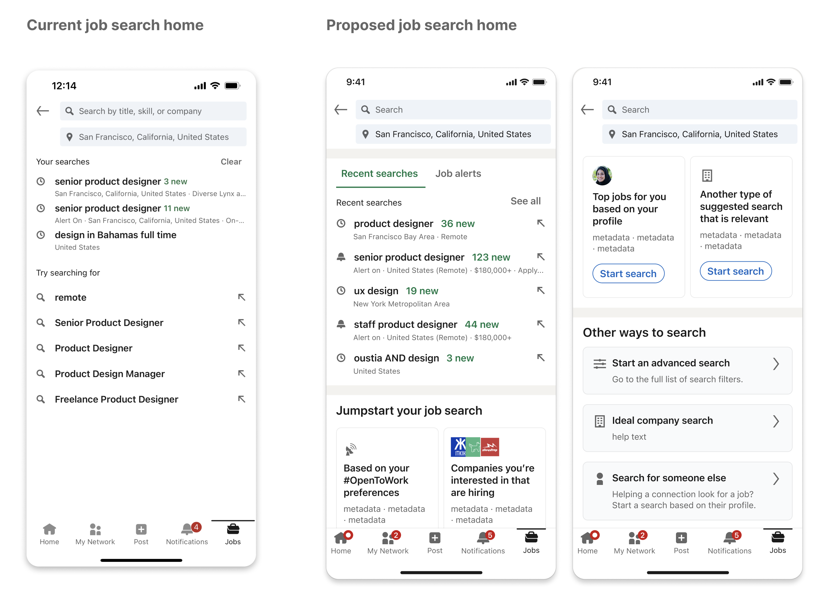 Three phone screens: LinkedIn's current job search home beside two proposed home screens built from an intent-based structure.
